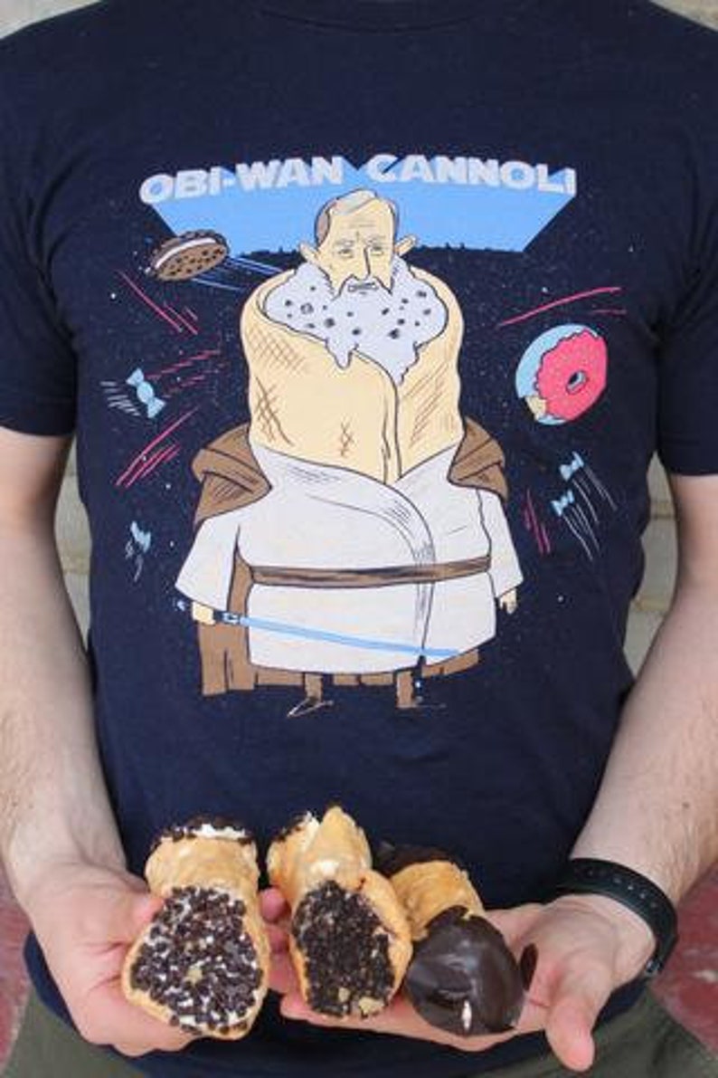 Obi-Wan Cannoli Shirt, Funny Star Wars Pun Shirt For Him, Obi wan Kenobi Shirt, Funny Starwars Shirt, Funny Tshirt, Jedi Shirt, Punny Shirt image 3