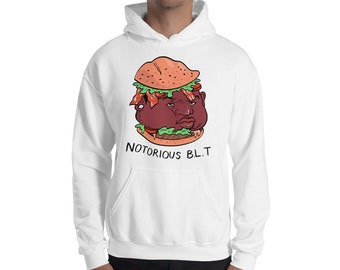 Notorious BLT Hooded Sweatshirt