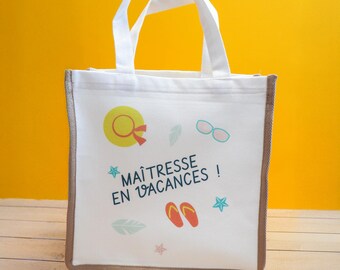 Sac cabas "En vacances !" - Maîtresse, ATSEM ou Nounou - Cadeau fin d’année scolaire