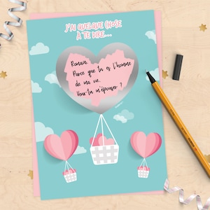 Carte à gratter à personnaliser pour demande en mariage, pacs, déclaration d'amour, fiançailles - Montgolfière en cœur pour Saint Valentin