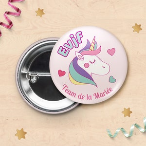 Badge pour EVJF - Team de la mariée, badge mariage, enterrement de vie de jeune fille - Licorne