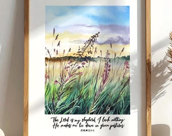 The Lord is my shepherd Print - Psalm 23 Print - Christian Prints - Faith Wall Art - Christian Gifts
