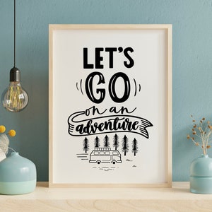 Let&#39;s Go On An Adventure Print - Camper Version - Art Print - Wall Decor - Wall Art