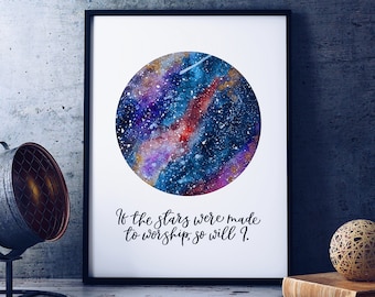 If The Stars Were Made To Worship, So Will I Print - christian prints - bible verse art - christian gifts - baptism gift - wall art