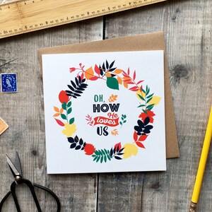 Oh comment il nous aime carte - cartes chrétiennes - cadeaux chrétiens