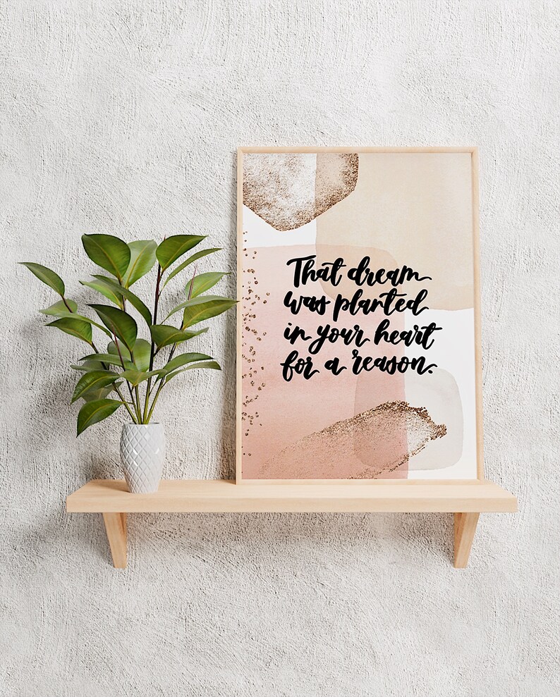 That Dream Was Planted in Your Heart for A Reason - Quotes - Quote Art ...