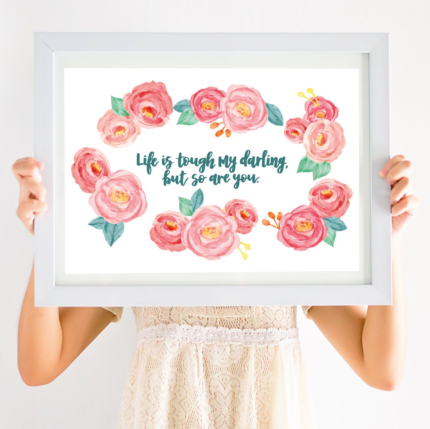 Life is Tough My Darling, but so Are You Print - Quotes - Quote Art ...