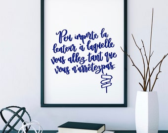 Peu Importe La Lenteur A Laquelle Vous Allez Tant Que Vous Etsy Canada