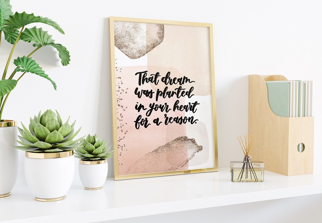 That Dream Was Planted in Your Heart for A Reason - Quotes - Quote Art ...