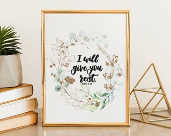 I Will Give You Rest Print - Matt 11:28 - christian prints - bible verse art - christian gifts - baptism gift - wall art