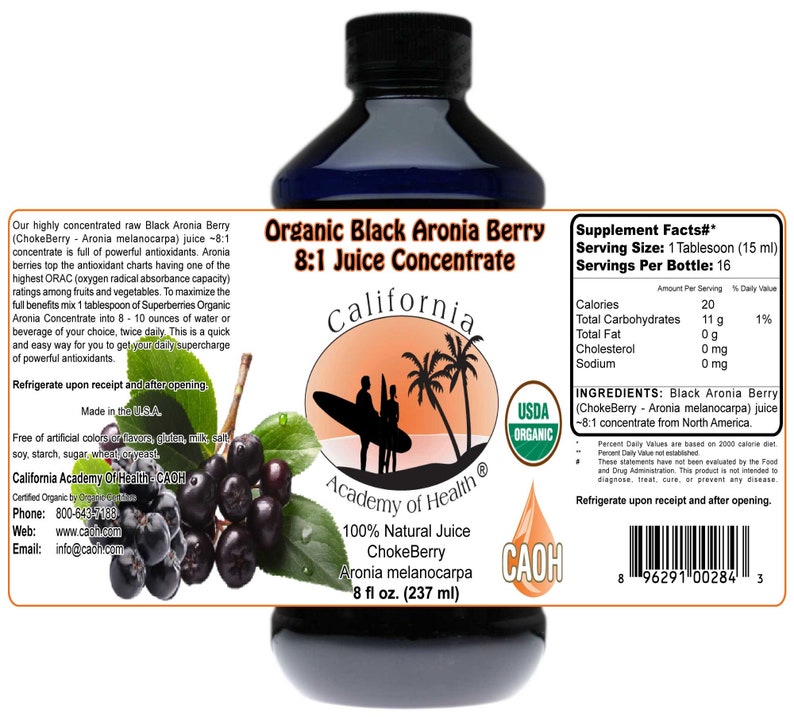 Puede incluir: Una botella de vidrio azul oscuro de concentrado de jugo de aronia negra org&aacute;nica 8:1. La botella est&aacute; etiquetada con las palabras "Organic Black Aronia Berry 8:1 Juice Concentrate" y "California Academy of Health". La botella es de 8 onzas l&iacute;quidas (237 ml) y est&aacute; certificada como org&aacute;nica por el USDA.