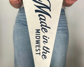 Made in the Midwest Pennant