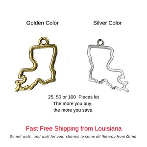May include: Gold and silver charms shaped like the state of Louisiana. The charms are available in lots of 25, 50, or 100 pieces. "The more you buy, the more you save."  Fast free shipping from Louisiana.