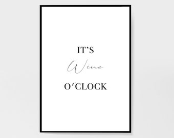 It's Wine O'Clock Print | Modern Kitchen Decor