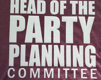 The Office Party Planning Committee Shirt, Bachelorette Matching Shirt