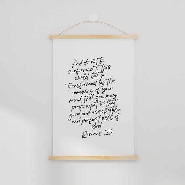 Romans 12:2, Do Not Be Conformed To This World, Bible Verse Wall Art, Scripture Print Download, Hanging Print, Minimalist Christian Print