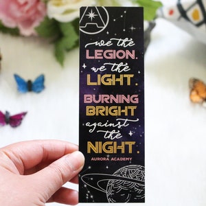 We The Legion Bookmark - Aurora Rising