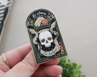 As Above So Below (KOTW) Enamel Pin