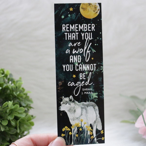 Remember That You Are a Wolf Bookmark