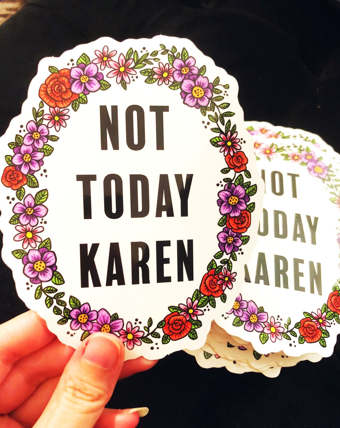 Not Today Karen Sticker Funny Stickers Floral Waterproof Etsy