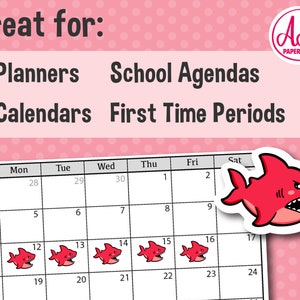 May include: A red shark sticker with a white outline and a toothy grin. The sticker is on a pink background with white polka dots. The text "Great for: Planners School Agendas Calendars First Time Periods" is at the top of the image. The text "AA PAPER SHOP" is in a circle at the top right of the image.