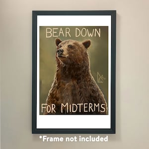 Bear Down for Midterms - Art Print - Community TV show Greendale #2006 Community College