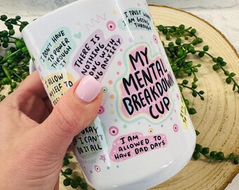 My Mental Breakdown 15oz Mug, Mental Health Matters