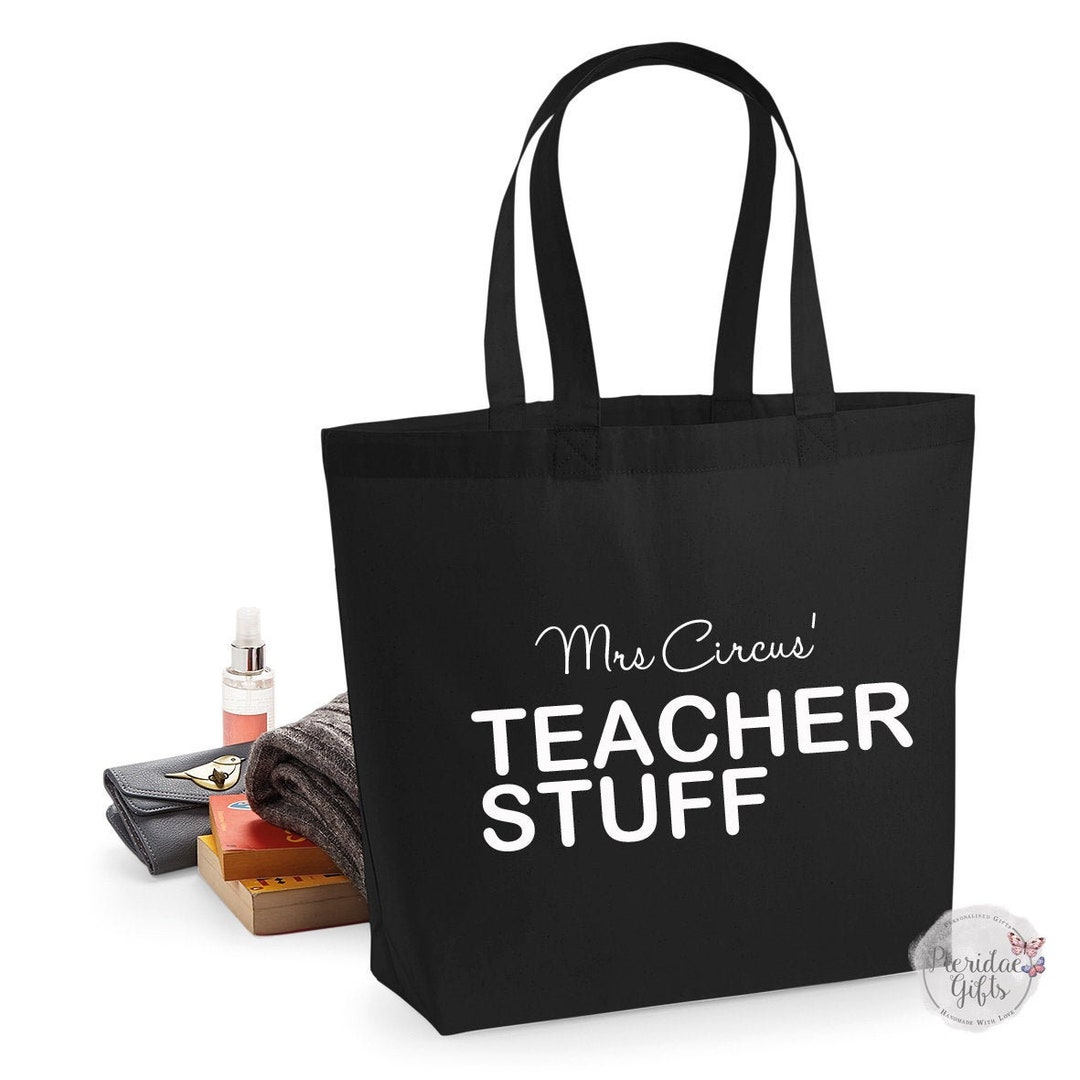 Personalised Teacher's Stuff Maxi Tote Bag Teachers Bag Etsy