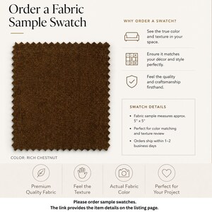 Pu&ograve; includere: Un campione di tessuto quadrato in marrone castagna intenso con bordi dentellati. Il testo recita Order a Fabric Sample Swatch, Why Order a Swatch, Swatch Details, Fabric sample measures approx. 5 x 5, e Premium Quality Fabric.