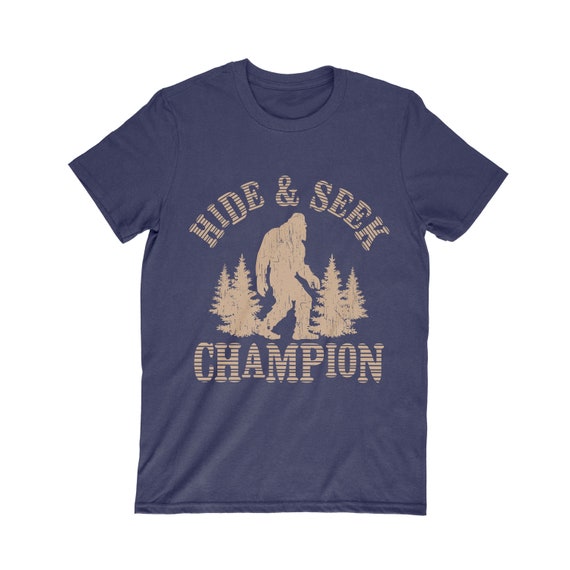 Hide Anbd Seek World Champion Sasquatch Funny Joke Unisex Sweatshirt