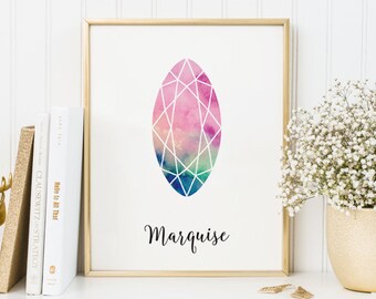 Watercolor Diamond Print, Printable Wall Art Calligraphy Poster - Marquise Cut. Gift for Her, Ispirational Home Decor, Instant Download.