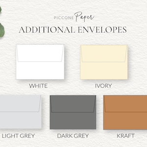 May include: Six envelope samples in different colors: white, ivory, light grey, dark grey, and kraft.  The text "PICCONE Paper ADDITIONAL ENVELOPES" is at the top of the image.