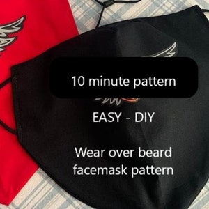 May include: Black and red face mask sewing pattern with a wing design. The pattern is labeled "10 minute pattern" and "Easy - DIY". It also says "Wear over beard facemask pattern".