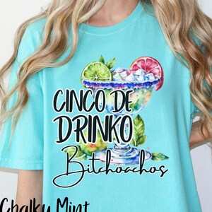 Happy Cinco De Mayo Comfort Colors Tee, Funny Cinco De Drinko Tee, Mexican Fiesta Tee, Margs Shirt, Alcohol Lovers Gift, Vacation Shirt