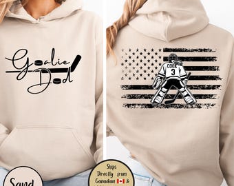 Goalie Hockey Dad Custom Hoodie, Goalie Dad Personalized Sweatshirt, Hockey Dad Sweater, Hockey Lover Shirt, Hockey Dad Gift, Game Day Sweat