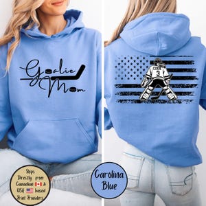Goalie Hockey Mom Custom Hoodie, Goalie Mama Personalized Sweatshirt, Hockey Mom Sweater, Hockey Lover Shirt, Hockey Mom Gift,Game Day Sweat Carolina Blue