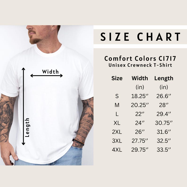 May include: A white Comfort Colors C1717 unisex crewneck t-shirt. The image includes a size chart with measurements in inches for width and length, ranging from size small to 4XL. The width measurements range from 18.25" to 29.75".