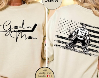 Hockey Goalie Mom Custom Sweatshirt, Hockey Mom Sweats, Personalized Hockey Mom Sweater, Goalie Mom Gift, Hockey Lover, Hockey Sweatshirt