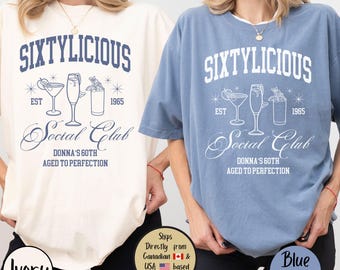 Comfort Colors 60th Birthday Tee, Custom Cocktail Social Club, 60th Birthday Party Shirt, Sixty Bday Matching Girls Trip Tee, 60th Bday Gift
