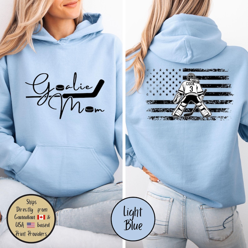 Goalie Hockey Mom Custom Hoodie, Goalie Mama Personalized Sweatshirt, Hockey Mom Sweater, Hockey Lover Shirt, Hockey Mom Gift,Game Day Sweat Light Blue