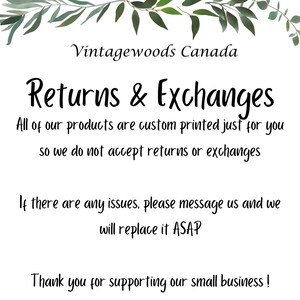 May include: White background with text that reads "Vintagewoods Canada Returns & Exchanges." The text explains that returns and exchanges are not accepted, but issues will be replaced ASAP. The image includes a thank you message.