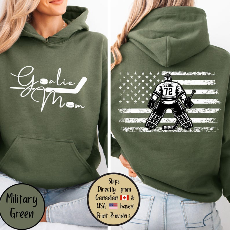 Goalie Hockey Mom Custom Hoodie, Goalie Mama Personalized Sweatshirt, Hockey Mom Sweater, Hockey Lover Shirt, Hockey Mom Gift,Game Day Sweat Military Green