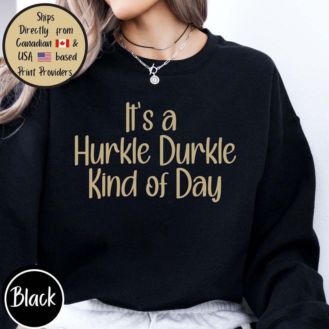 Hurkle Durkle Scottish Crewneck, Scotsman Lounging Sweatshirt, Scottish ...