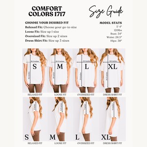 May include: Size guide graphic with text "COMFORT COLORS 1717" and "Size Guide". The guide shows measurements for Relaxed, Loose, Oversized, and Dress Shirt fits, with model stats: 5'4", 120lbs, 34" bust, 26.5" waist, and 38" hips.