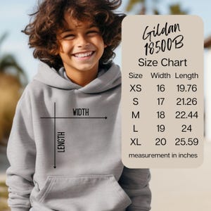 May include: A light gray Gildan 18500B hoodie with a front pocket and hood. The image includes a size chart with measurements in inches: XS (16" width, 19.76" length), S (17" width, 21.26" length), M (18" width, 22.44" length), L (19" width, 24" length), and XL (20" width, 25.59" length).