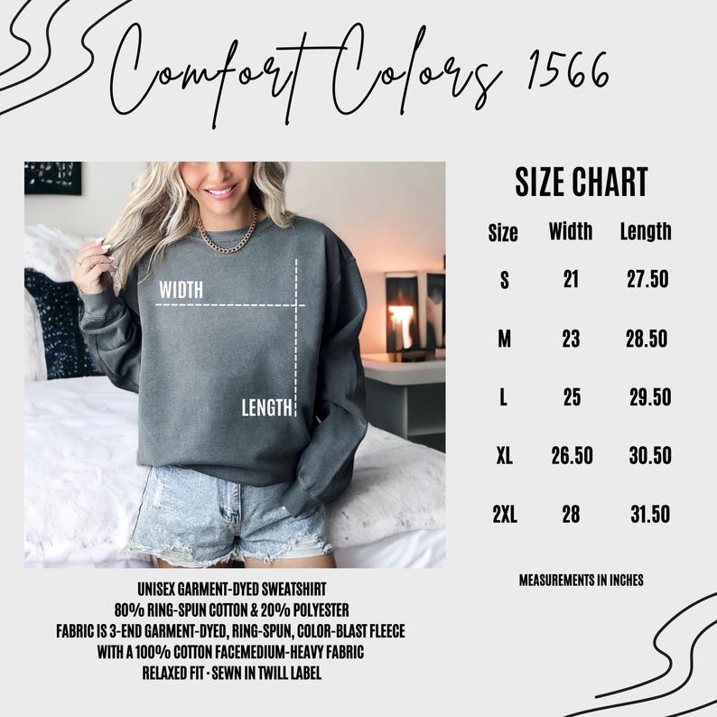May include: Size chart for a unisex garment-dyed sweatshirt. The chart shows the width and length measurements in inches for sizes S, M, L, XL, and 2XL. The sweatshirt is made of 80% ring-spun cotton and 20% polyester. The fabric is 3-end garment-dyed, ring-spun, color-blast fleece with a 100% cotton face, medium-heavy fabric. The sweatshirt has a relaxed fit and is sewn in a twill label.