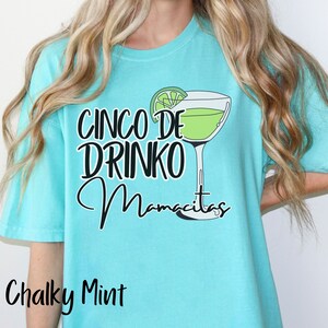 Cinco De Mayo T-Shirt, Vacation Shirt, Funny Cinco De Drinko Mamacitas Shirt, Alcohol Lovers Gift, Tequila Comfort Colors Shirt, Margs Shirt