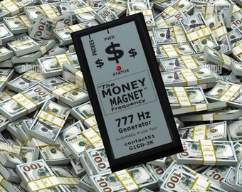 The MONEY MAGNET 777 Hz