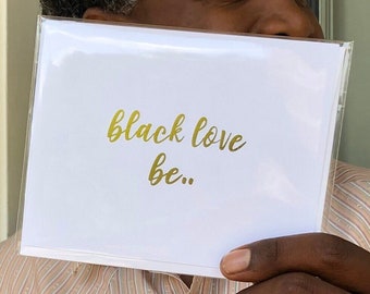 black love be..