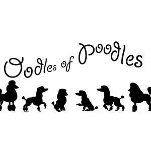 Lot d&#39;autocollants en vinyle Oodles of Poodles de différentes tailles. Décalcomanies pour fenêtre, mur, pare-chocs, ordinateur portable ou boîte. Stickers caniches pour les amoureux des chiens